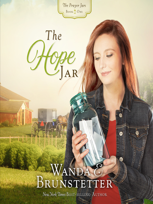 Title details for The Hope Jar by Wanda E Brunstetter - Available